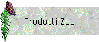 Prodotti Zoo
